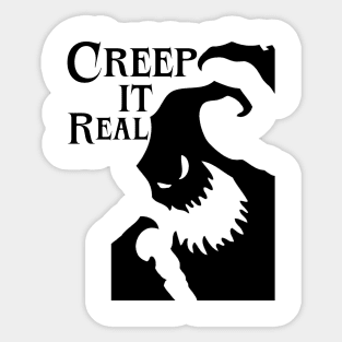 creep it real Sticker